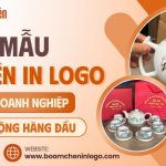 8 mẫu ấm chén in logo quà tặng doanh nghiệp được ưa chuộng