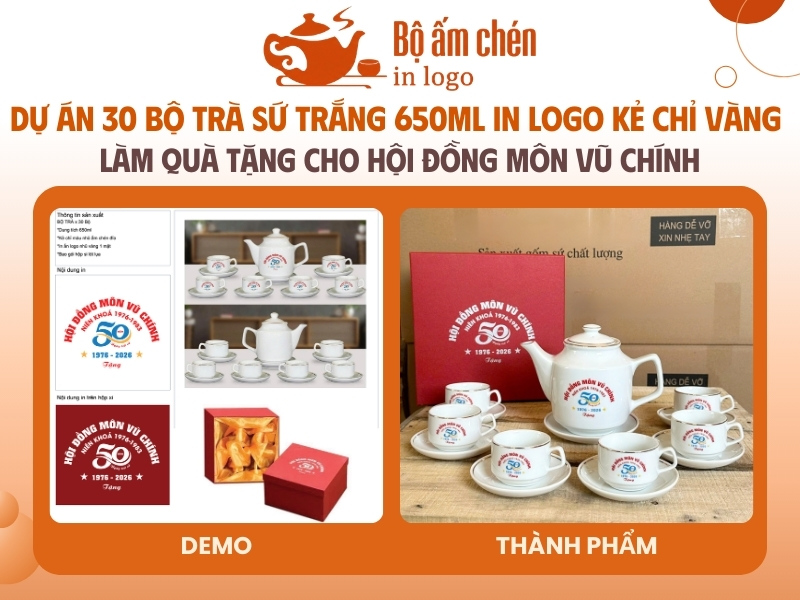dự án 30 bộ ấm chén sứ trắng in logo làm quà cho Hội đồng môn Vũ Chính